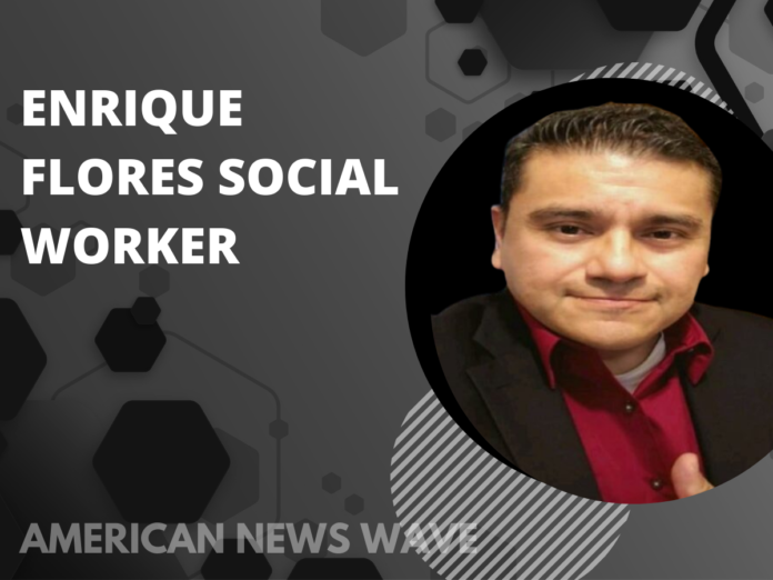 enrique flores social worker